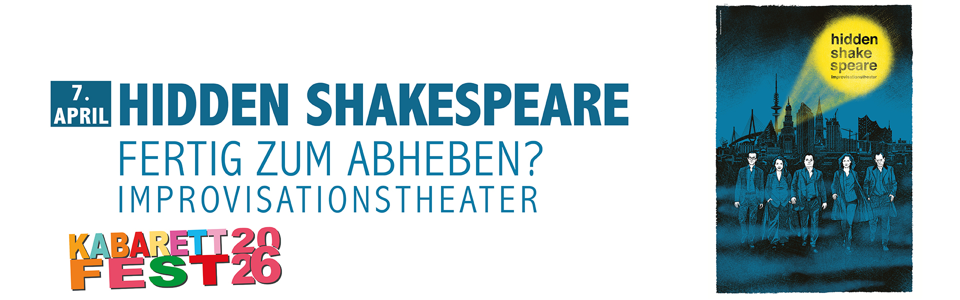 07.04.2026 20.00 hidden shakespeare - FERTIG ZUM ABHEBEN? - Improvisationstheater