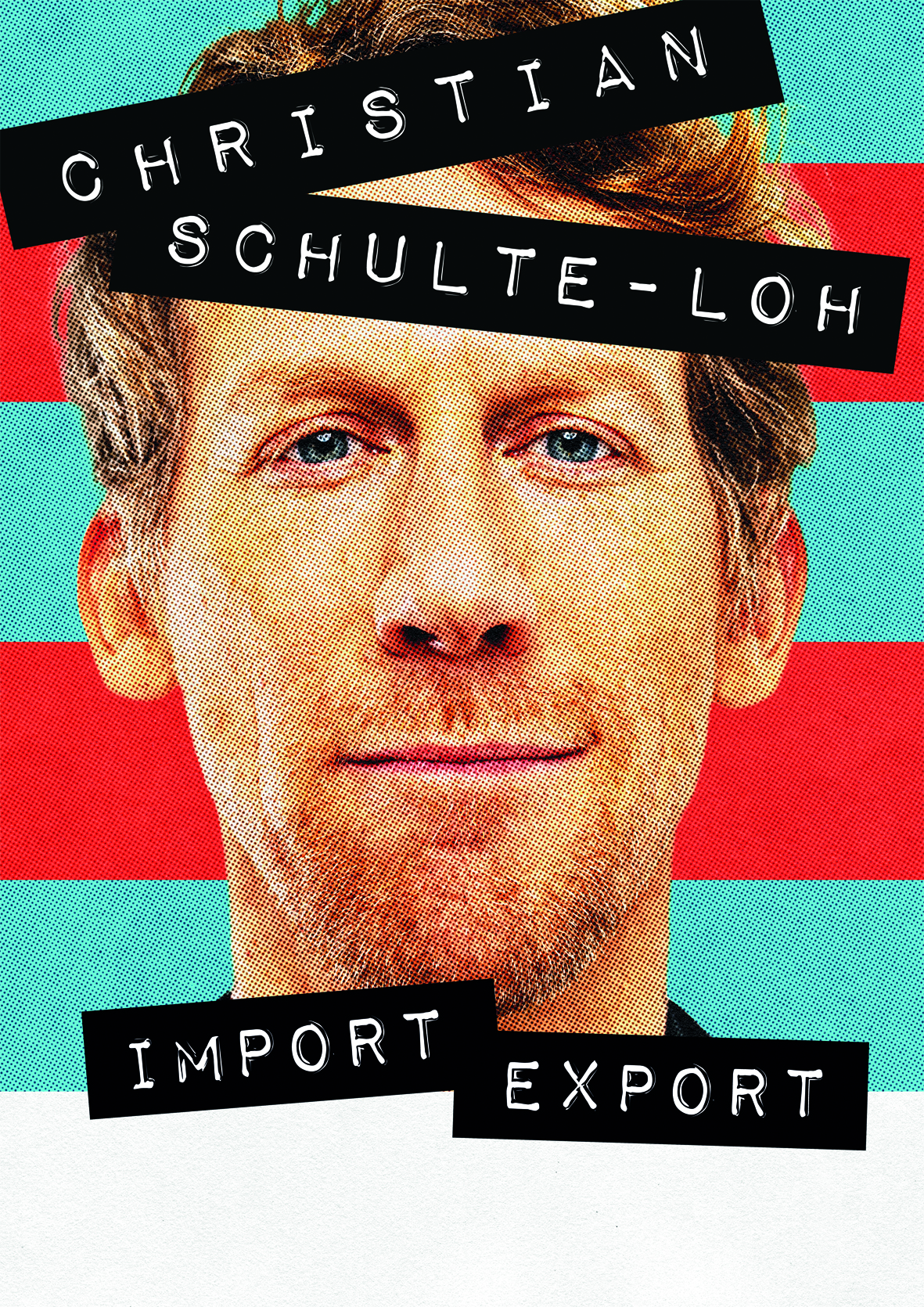 Christian Schulte-Loh - IMPORT EXPORT