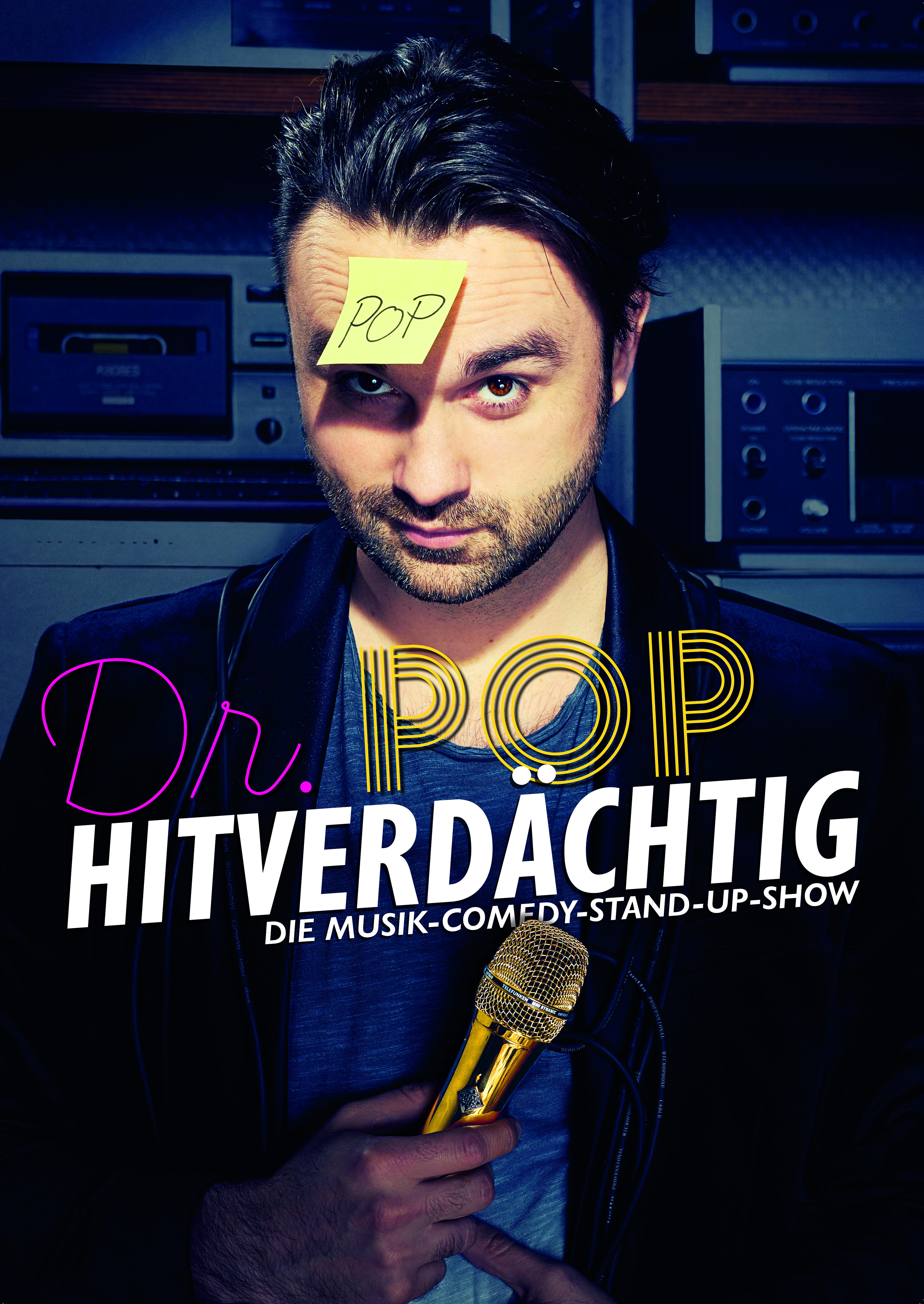 Dr. Pop - Hitverdächtig – Die Musik-Comedy-Stand-up-Show!