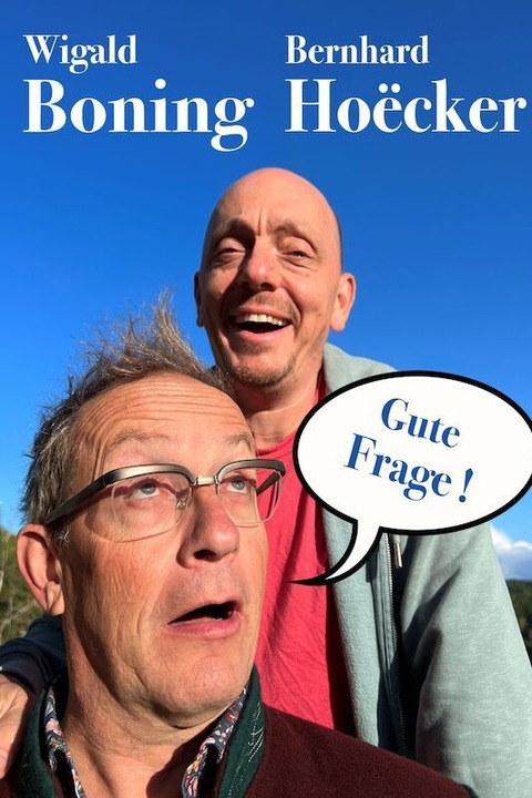 Wigald Boning & Bernhard Hoëcker - Gute Frage